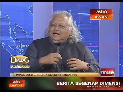 DIalog Pemikir Negara: Impak sosial, politik serta peranan PAC