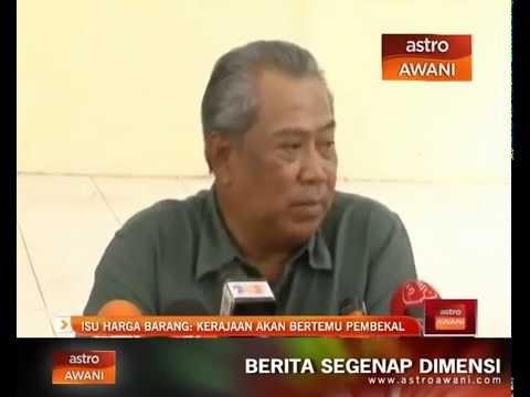 Isu harga barang: Kerajaan akan bertemu pembekal