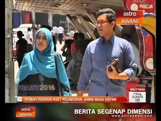 #Bajet2016: Cabaran pemilikan rumah mampu milik
