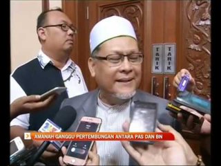 AMANAH ganggu pertembungan antara PAS dan BN