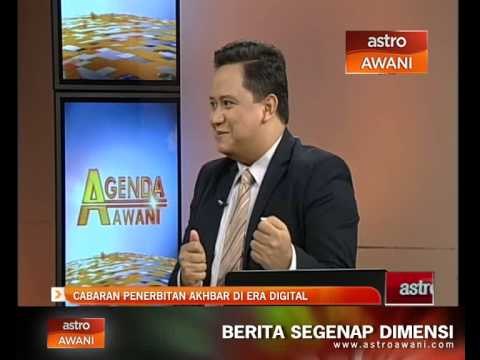 Agenda Awani: Cabaran penerbitan akhbar di era digital
