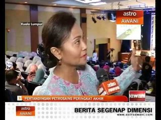 Pertandingan Petrosains di peringkat akhir