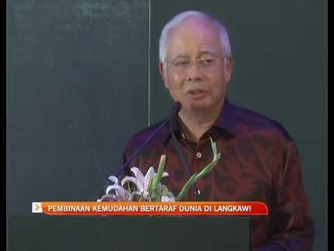 Pembinaan kemudahan bertaraf dunia di Langkawi