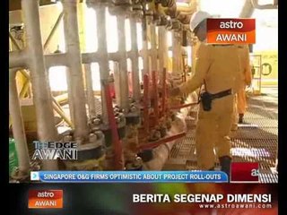 Singapore oil and gas firms optimistic about  project roll outs