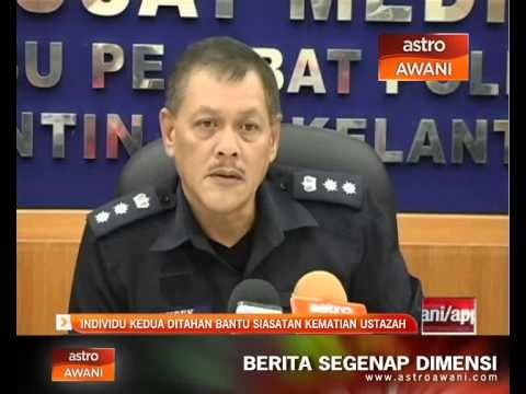 Individu kedua ditahan bantu siasatan kematian ustazah