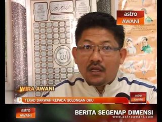 Download Video: Wira AWANI: Tekad dakwah kepada golongan OKU