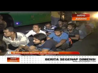 98 PATI diusir selepas jalani hukuman