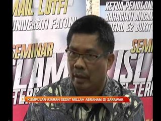 Kumpulan ajaran sesat  Millah Abraham di Sarawak