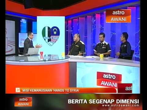 Analisis Awani: Misi kemanusiaan 'Hands to Syria'