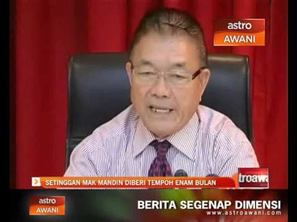 Setinggan Mak Mandin diberi tempoh enam bulan