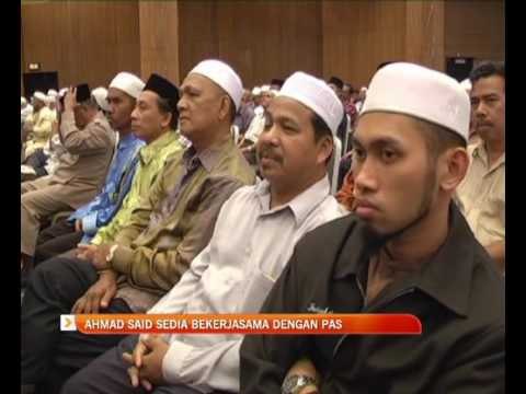 Ahmad Said sedia bekerjasama dengan PAS