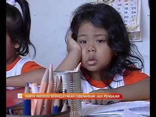 Hanya individu berkelayakan dibenarkan jadi pengajar