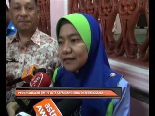 PERKESO bayar RM5.9 juta sepanjang 2017 di Terengganu