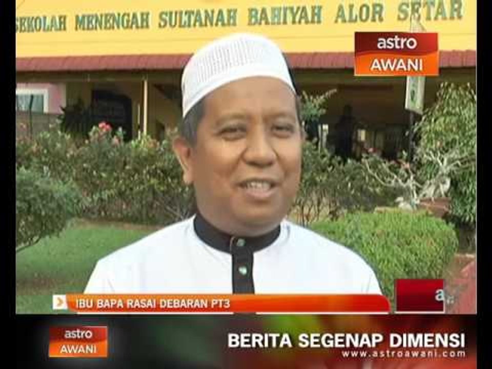 Ibu bapa rasai debaran PT3