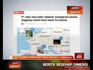 Geo Tagging di Photo Map punca bintang F1 dirompak