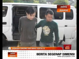 Didakwa sokong dan mahu sertai IS