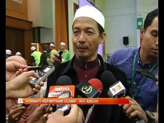 Hormati kepimpinan ulama - Nik Abduh