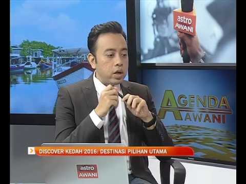 Agenda AWANI: Discover Kedah 2016 destinasi pilihan utama