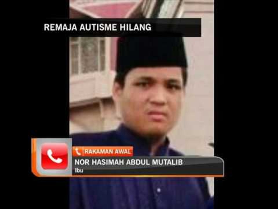 Remaja autisme hilang