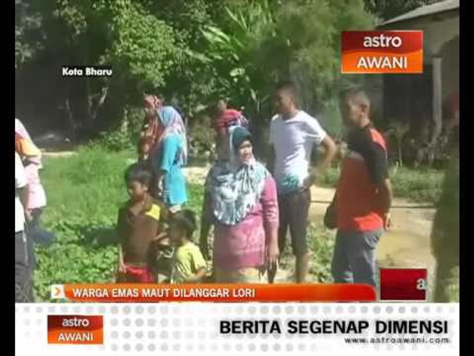 Warga emas maut dilanggar lori