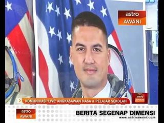 Komunikasi 'live' angkasawan NASA dan pelajar sekolah