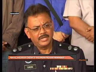 Penyalahgunaan dadah di kalangan pelajar meningkat