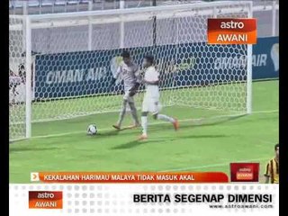 Kekalahan Harimau Malaya tidak masuk akal