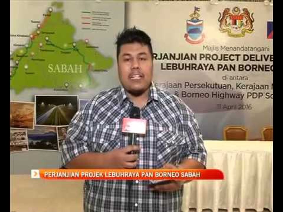 Perjanjian projek Lebuhraya Pan Borneo di Sabah