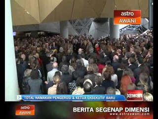 TOTAL namakan Pengerusi dan CEO baru