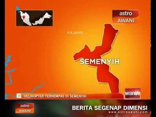 Helikopter terhempas di Semenyih