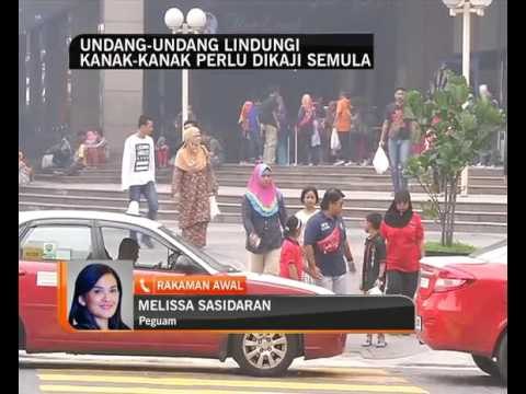 Undang-Undang lindungi kanak-kanak perlu dikaji semula