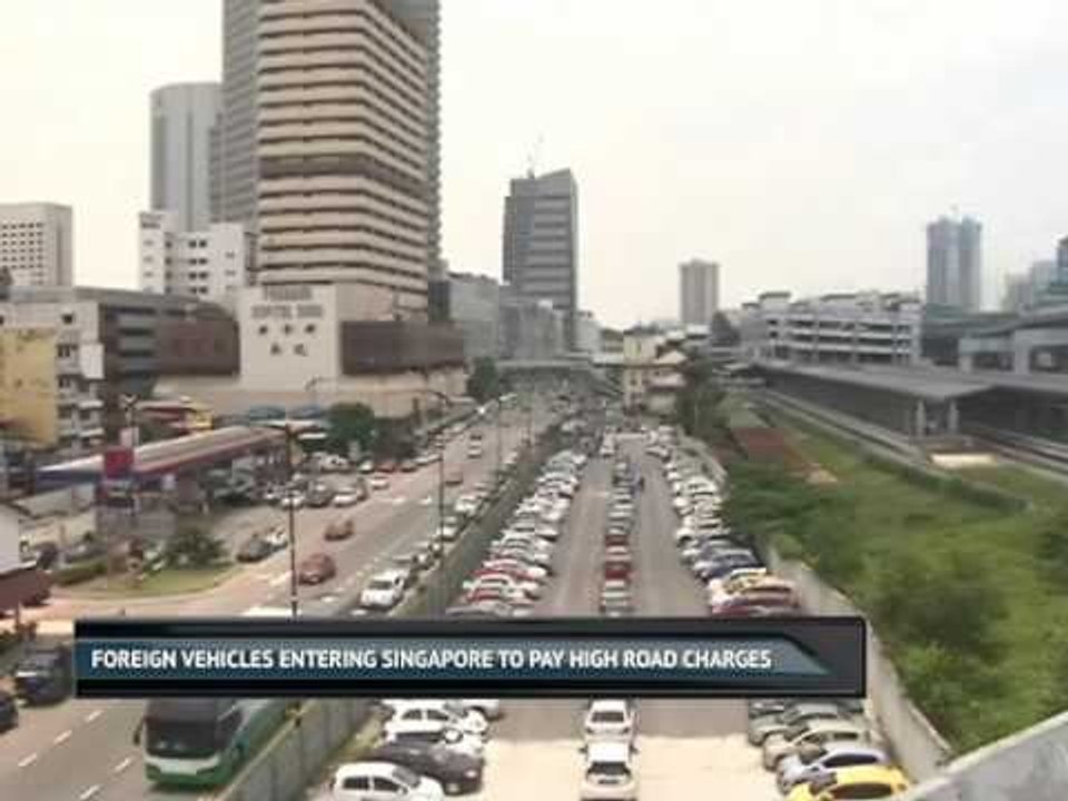 Foreign vehicles entering Singapore to pay high road charges