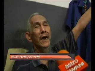 Gegaran melanda Pulau Pinang