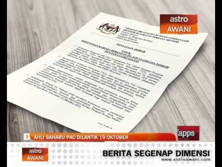 Ahli baharu PAC dilantik 19 Oktober
