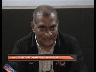 KOM belum tentukan latihan atlet ke luar negara