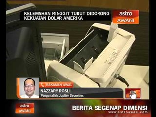 Kelemahan ringgit turut didorong kekuatan dolar Amerika
