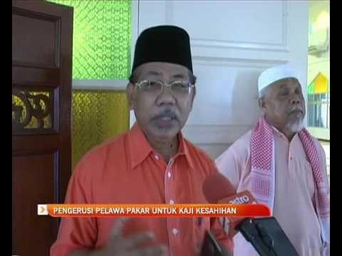 Pengerusi pelawa pakar untuk kaji kesahihan