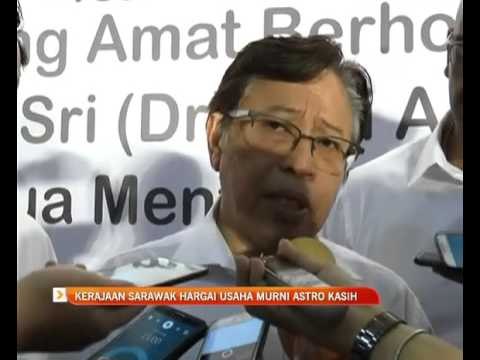 Kerajaan Sarawak hargai usaha murni Astro Kasih