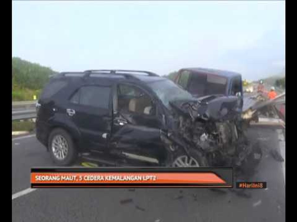 Seorang maut, 5 cedera kemalangan LPT2
