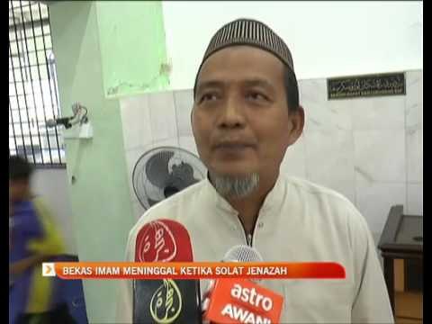 Bekas imam meninggal ketika solat jenazah