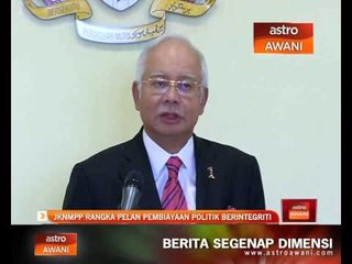 JKNMPP rangka pelan pembiayaan politik berintegriti