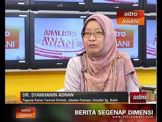 Analisis Awani: Memahami kerintangan antibiotik