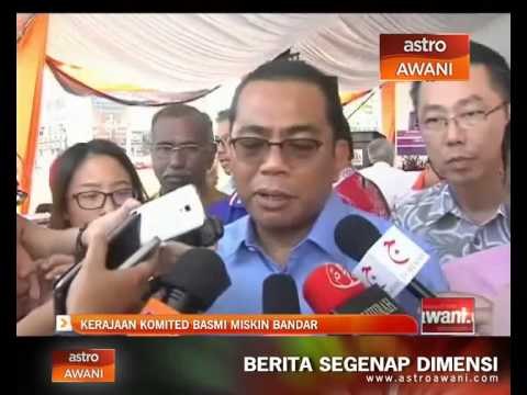 Kerajaan komited basmi miskin bandar