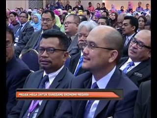 Projek mega untuk rangsang ekonomi negara