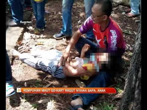 Rempuhan maut go-kart ragut nyawa bapa, anak