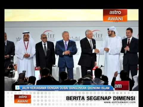 Jalani kerjasama dengan Dubai bangunkan ekonomi Islam