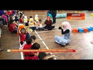 Pupuk kerjasama belajar & bersukan anak sindrom down
