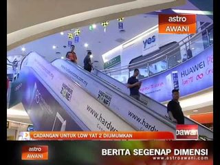 Cadangan untuk Low Yat 2 diumumkan