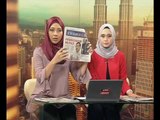 Buletin AWANI pagi: Rangkuman muka depan akhbar