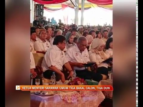 Ketua Menteri Sarawak umum tiga bakal calon, tiga DUN